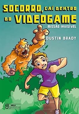 Capa do livro Socorro, caí dentro do videogame - Missão invisível