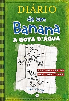 Capa do livro Diário de um Banana 3: A gota d’água